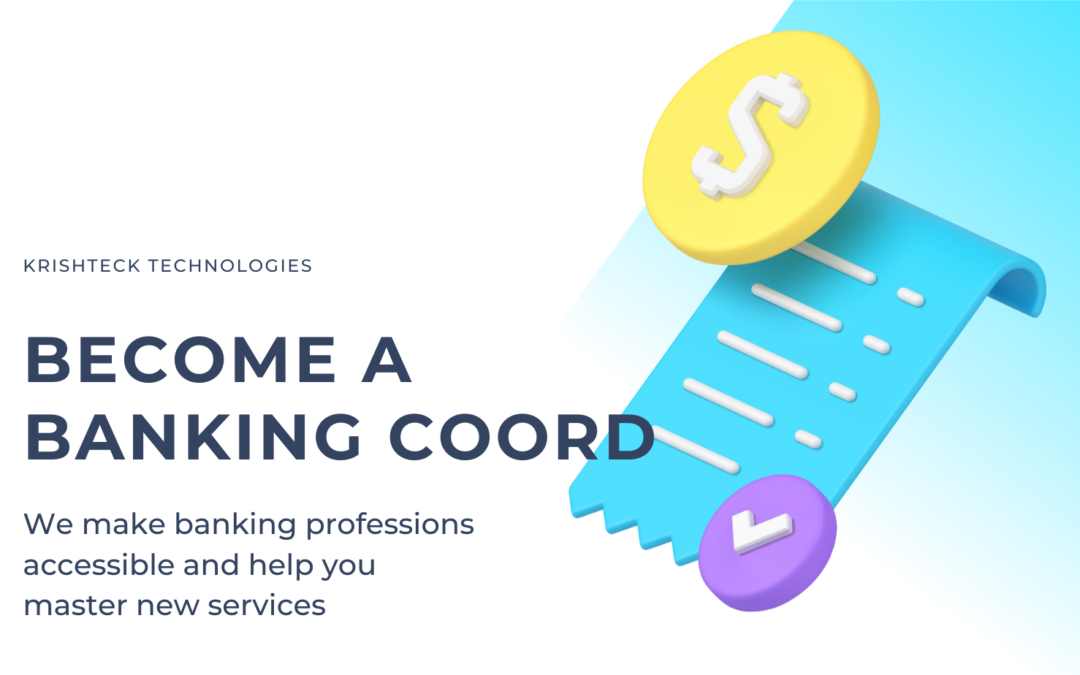 Become a Banking Coordinator